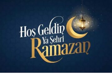 Hoşgeldin Ya Şehr-ı Ramazan